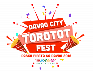 Torotot Fest - Pasko Fiesta Sa Davao 2018! - Davao life is Here